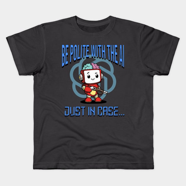 Be polite with the AI Kids T-Shirt by NikuDesign